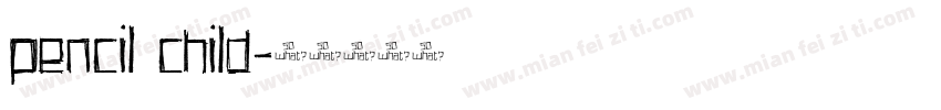 pencil child字体转换